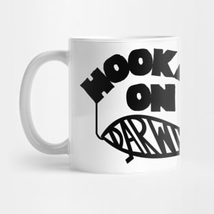 HOOKED ON DARWIN by Tai's Tees Mug